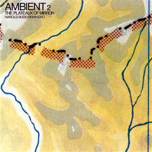 Ambient /vol.2 : the plateaux of mirror - Front Cover