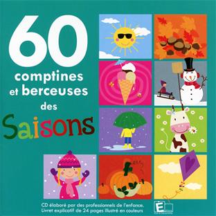 60 comptines et berceuses des saisons - Front Cover