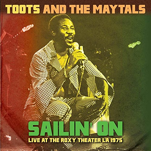 Sailin' On - Live At The Roxy Theater, LA - 1975 - Front Cover