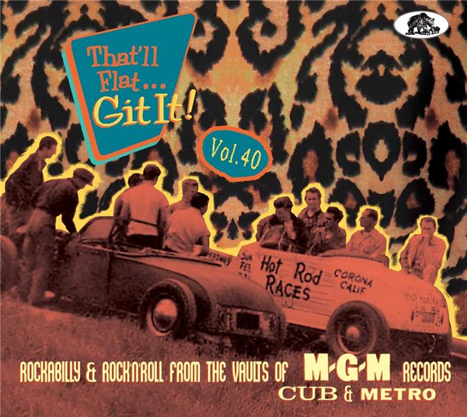 That'll Flat Git It Volume 40 : Rockabilly - Front Cover