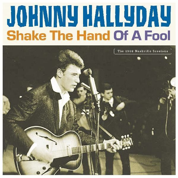 SHAKE THE HAND OF A FOOL - Front Cover