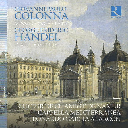 Colonna : Missa Concertata - Handel : Dixit Dominus - Front Cover