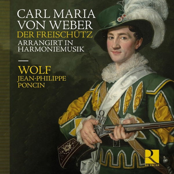 Der Freischütz arrangirt in Harmoniemusik - Front Cover