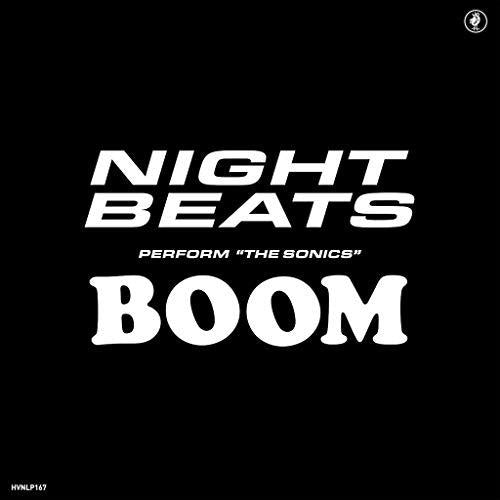 Night Beats play The Sonics' 'Boom' - Front Cover