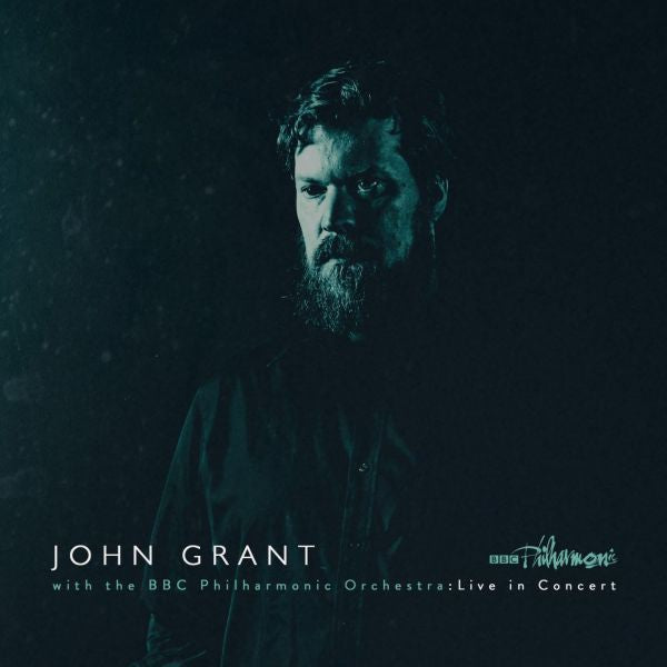 John Grant and the BBC Philharmonic Orchestra : Live in Concert - Front Cover