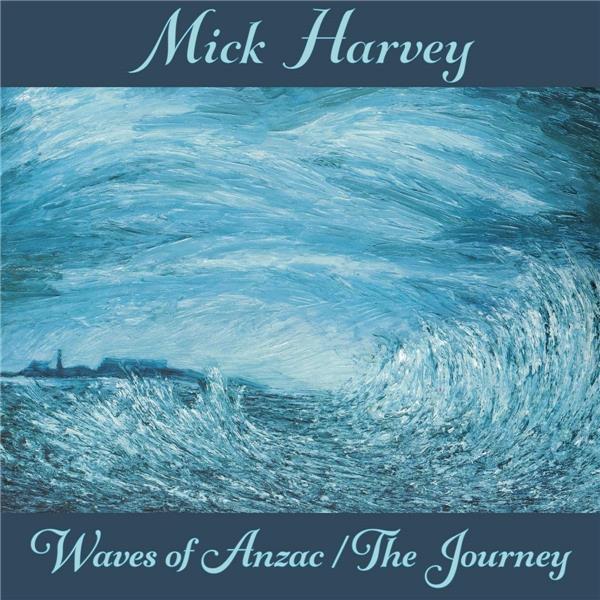 Waves of Anzac (Music from the Documentary) / The Journey - Front Cover
