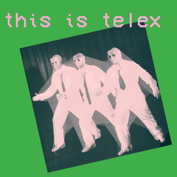 This Is Telex - Front Cover