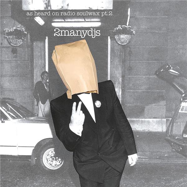 As Heard On Radio Soulwax Pt. 2 - Front Cover