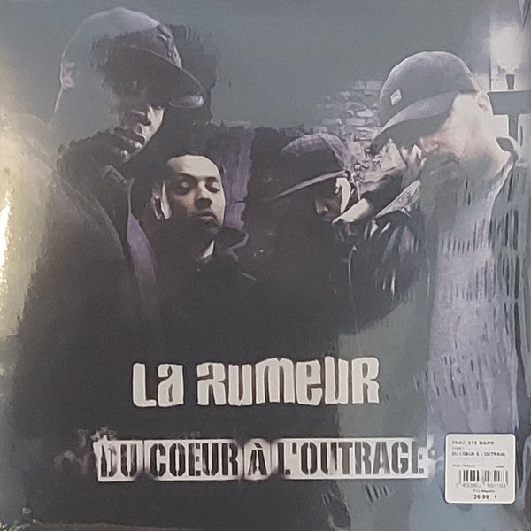 La Rumeur - Du cœur à l'outrage