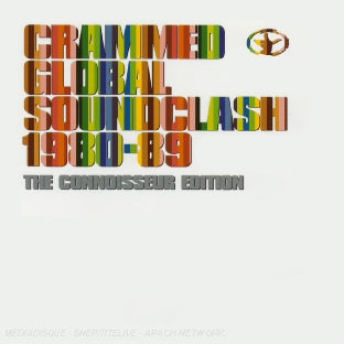 Crammed global soundclash 1980 - 1989 - Front Cover