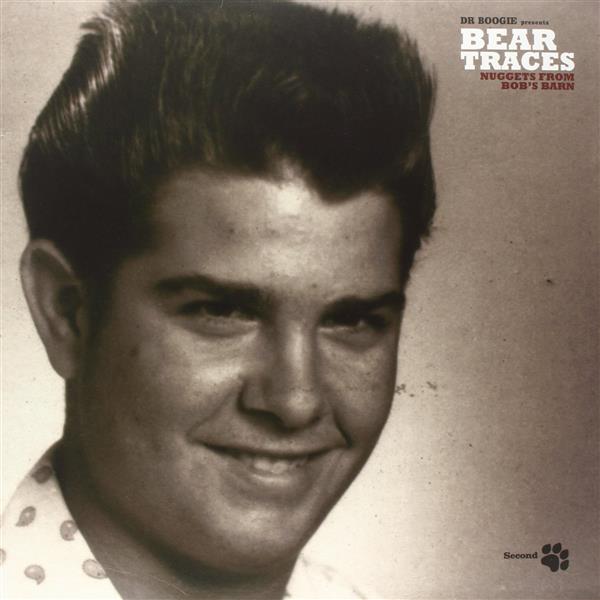 Bear Traces : Nuggets from Bob's Barn: Bob Hite Vaults Volume 2 Second Paw - Front Cover