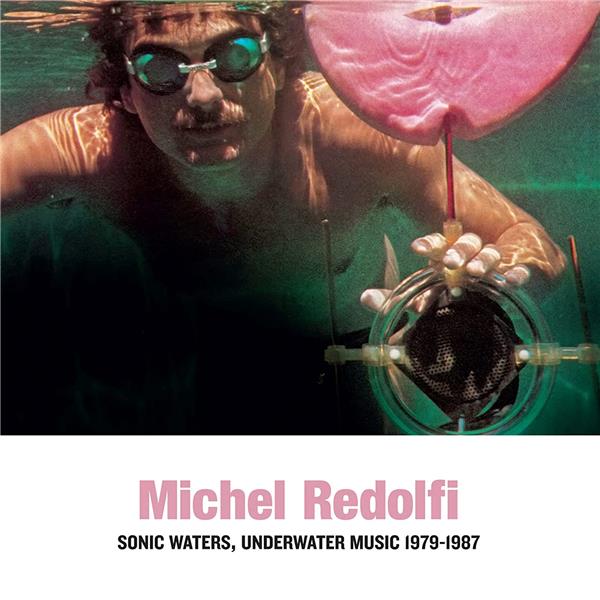 Sonic Waters, Underwater Music 1979-1987 - Front Cover