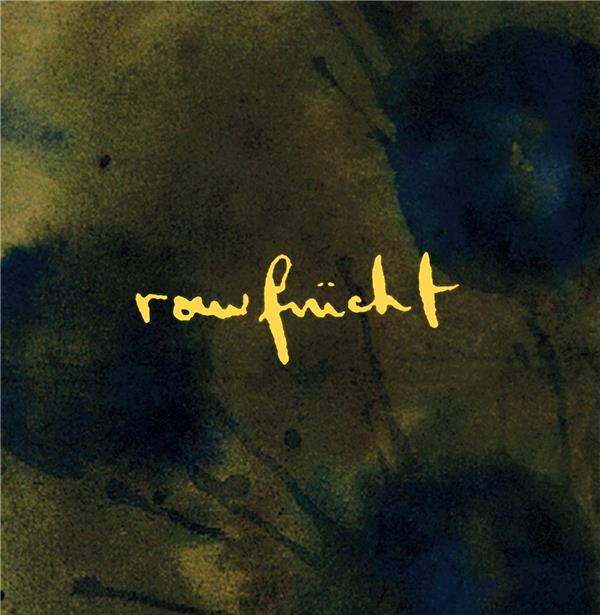 Rawfrücht - Front Cover