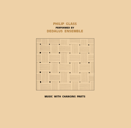 Music with Changing Parts - Performing by Dedalus Ensemble - Front Cover