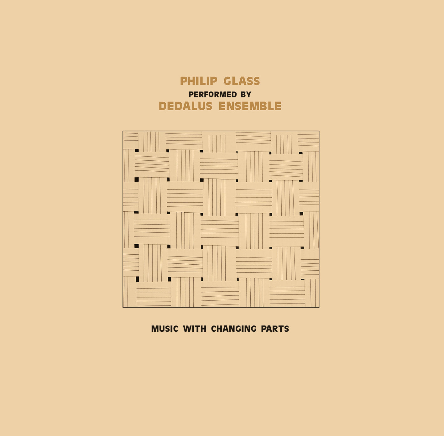 Music with Changing Parts - Performing by Dedalus Ensemble - Front Cover