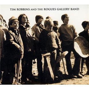 Tim Robbins and the Rogues Gallery Band - Front Cover