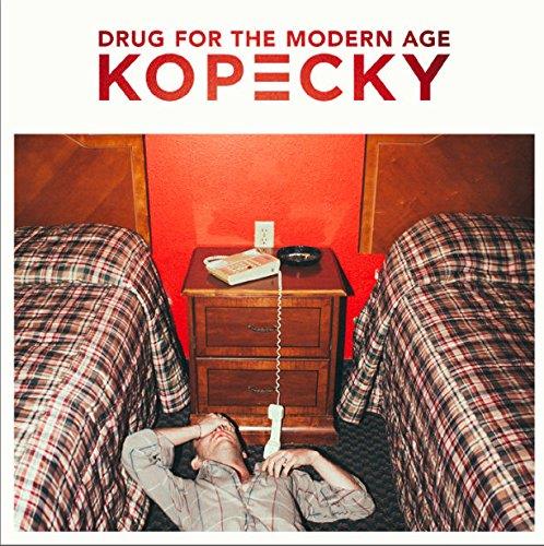 Drug for the Modern Age - Front Cover