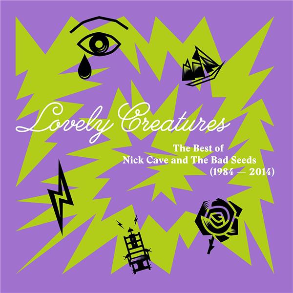 Lovely Creatures - The Best of Nick Cave and The Bad Seeds (1984-2014) - Front Cover