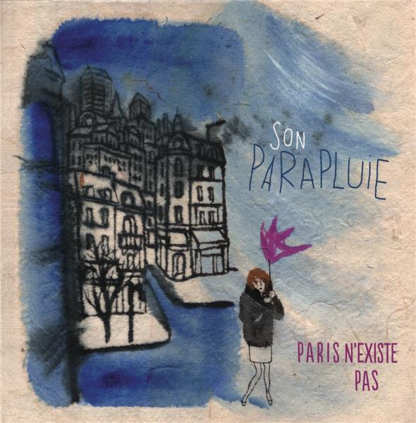 Paris n'existe pas - Front Cover