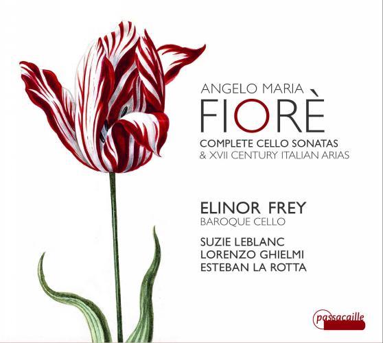 Fiorè : Intégrale des sonates pour violoncelle, Airs italiens du 17 ème siècle - Front Cover