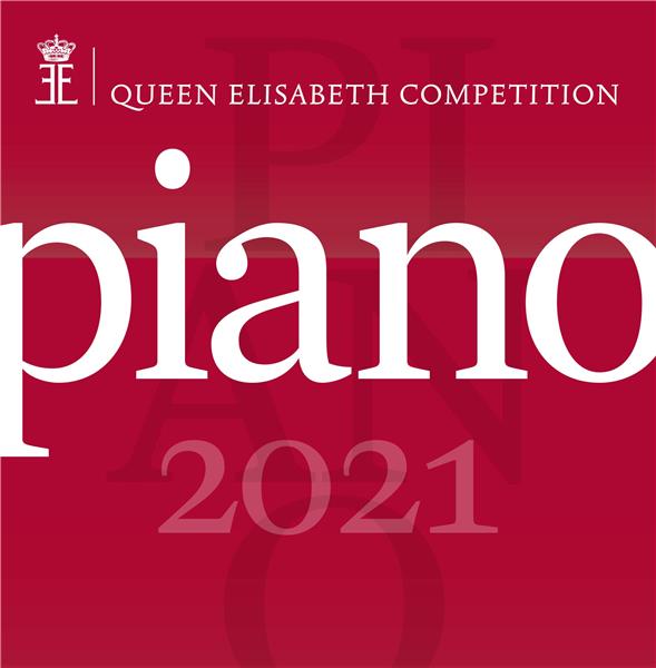 Queen Elisabeth Competition - Piano 2021 - Front Cover