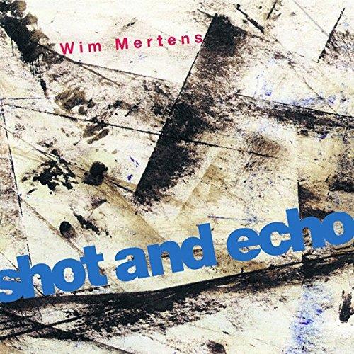Shot and echo - A sense of place - Front Cover