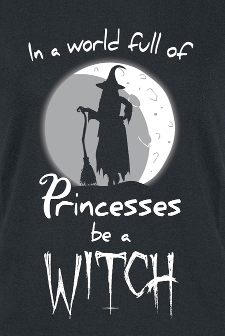 T-Shirt Manches courtes Fun de Slogans - In A World Full Of Princesses, Be A Witch - S à 3XL - pour Femme - noir - Slogans - View 2