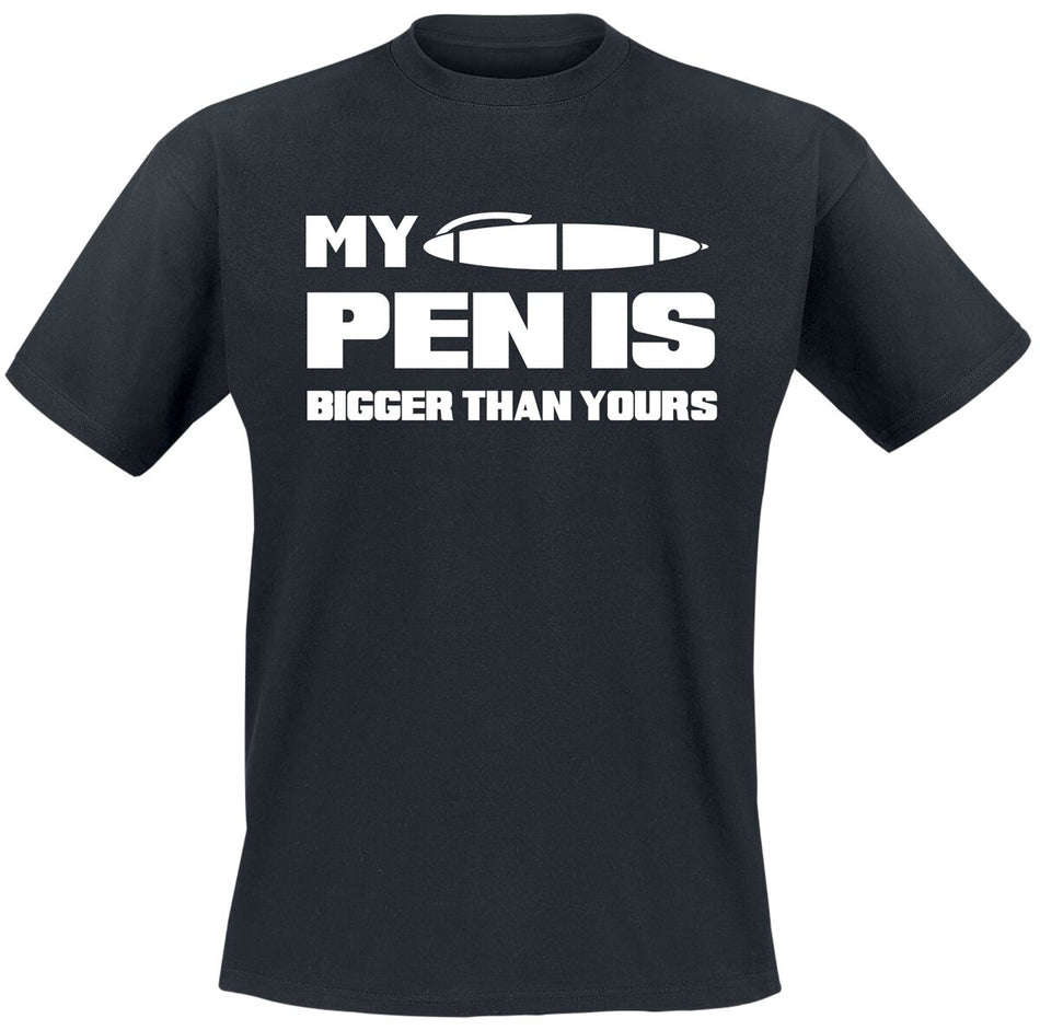 T-Shirt Manches courtes Fun de Slogans - My Pen Is Bigger Than Yours - M à 3XL - pour Homme - noir - Slogans