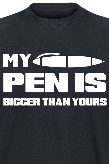 T-Shirt Manches courtes Fun de Slogans - My Pen Is Bigger Than Yours - M à 3XL - pour Homme - noir - Slogans - View 2