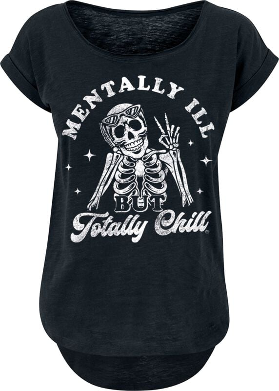 T-Shirt Manches courtes Fun de Goodie Two Sleeves - Mentally Ill But Totally Chill - S à XL - pour Femme - noir - Goodie Two Sleeves