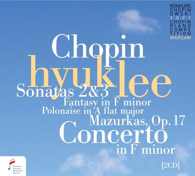 Piano Concerto 2 / Sonatas Numbers 2 & 3 / 2021 Chopin Piano Competition - Front Cover