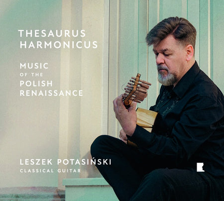 Thesaurus Harmonicus / Music Of The Polish Renaissance - Front Cover