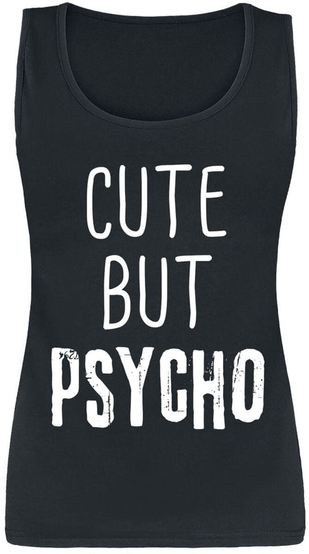 Top Fun de Slogans - Cute But Psycho - S à XXL - pour Femme - noir - Slogans