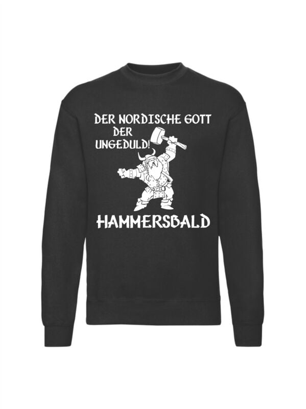Sweat-shirt Fun de Slogans - Hammersbald - M à 3XL - pour Homme - noir - Slogans