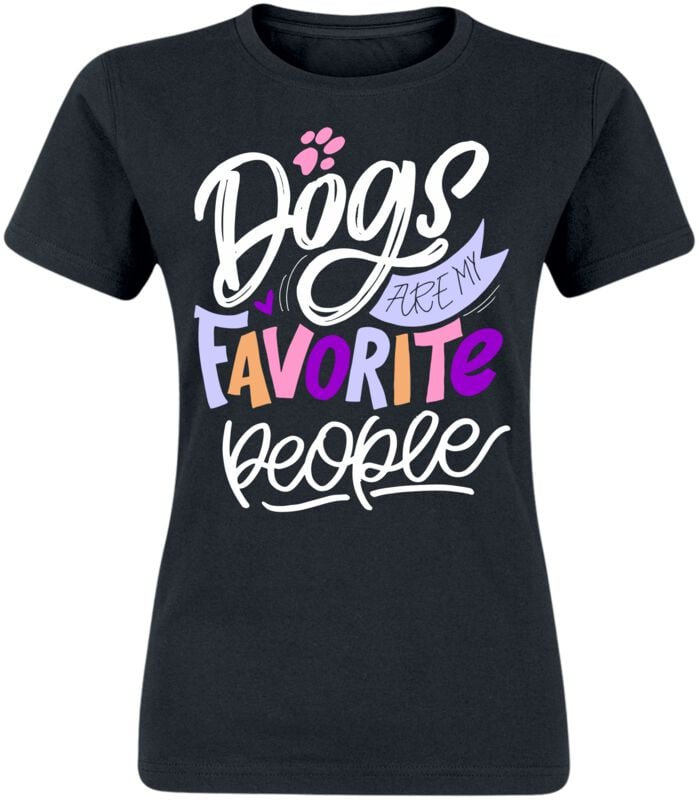 T-Shirt Manches courtes Fun de Tierisch - Dogs Are My Favorite People - S à XXL - pour Femme - noir - Tierisch