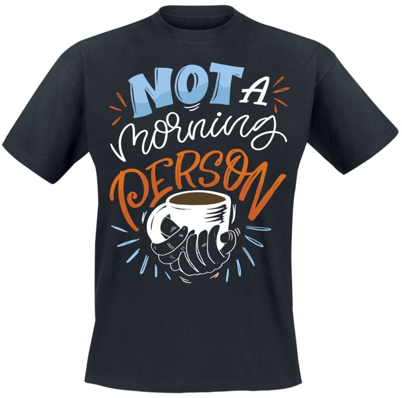 T-Shirt Manches courtes Fun de Slogans - Not A Morning Person - M à 3XL - pour Homme - noir - Slogans