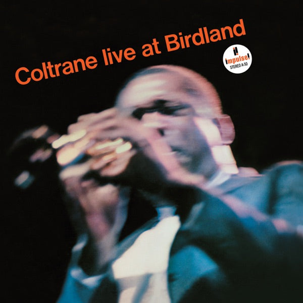 Coltrane - Live At Birdland - Front Cover