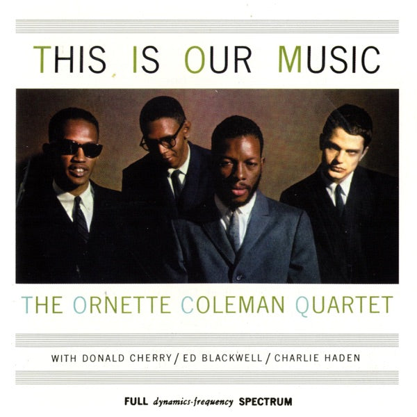 THIS IS OUR MUSIC - Front Cover