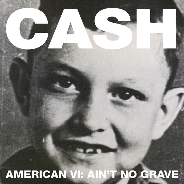 American VI : Ain't No Grave - Front Cover