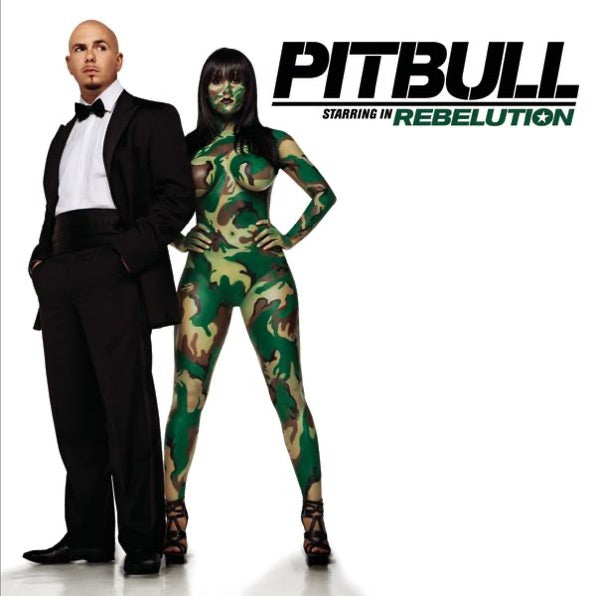 Pitbull Starring In Rebelution - Front Cover