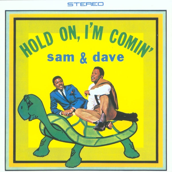 Hold On, I'm Comin' - Front Cover