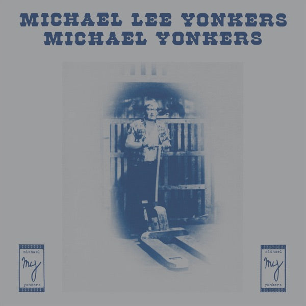 Michael Lee Yonkers - Front Cover