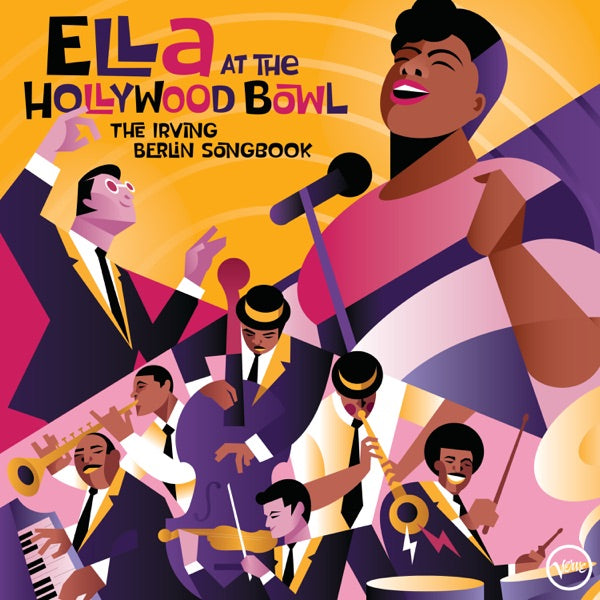 Ella At The Hollywood Bowl : The Irving Berlin Songbook - Front Cover