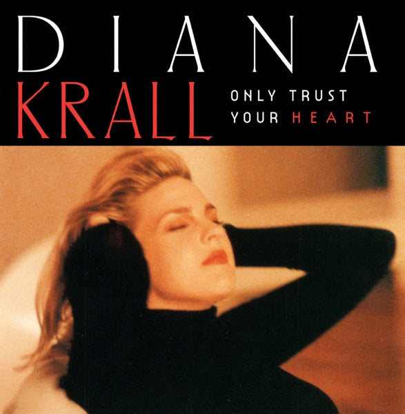 Only Trust Your Heart - Front Cover