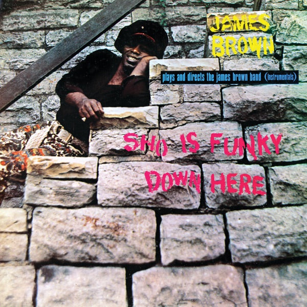 SHO IS FUNKY DOWN HERE - Front Cover
