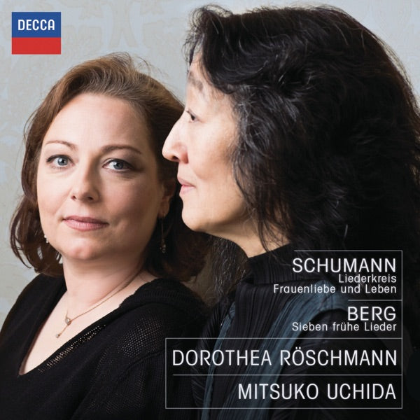 Schumann : Liederkreis Frauenliebe Und Leben / Berg : Sieben Frühe Lieder - Front Cover
