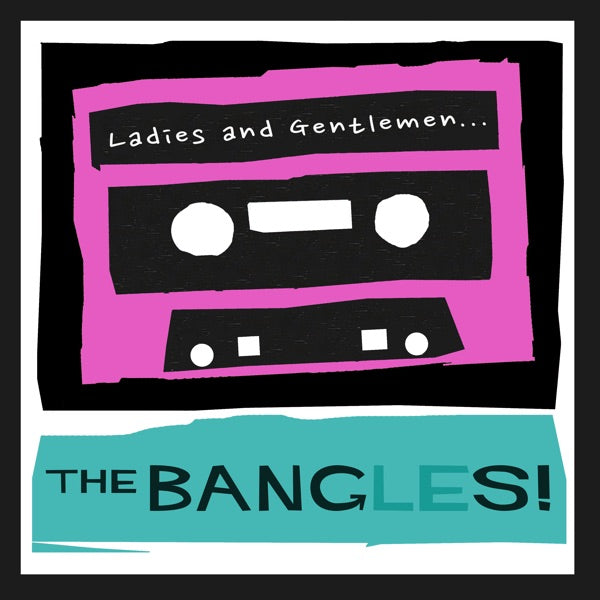 Ladies and Gentlemen... The Bangles ! - Front Cover