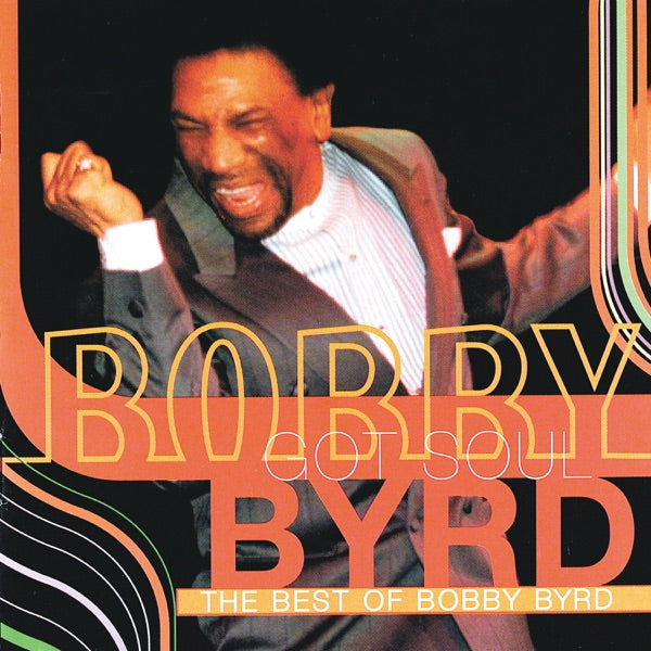 Bobby Byrd got soul - The best of - Front Cover