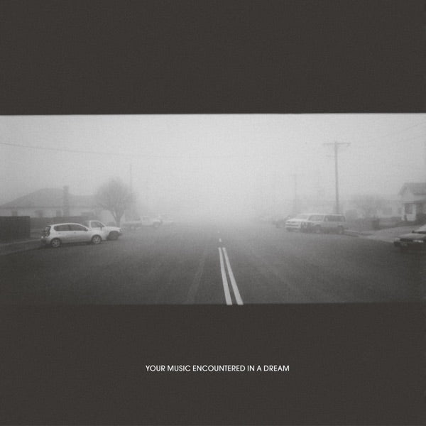 Your Music Encountered In A Dream - Front Cover