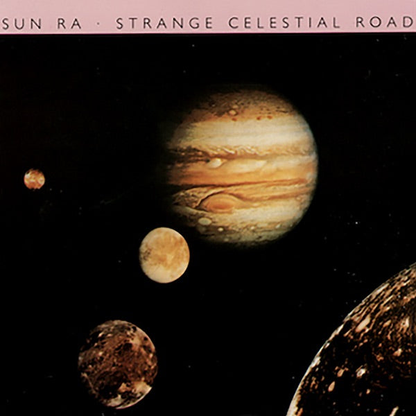 STRANGE CELESTIAL ROAD - Front Cover